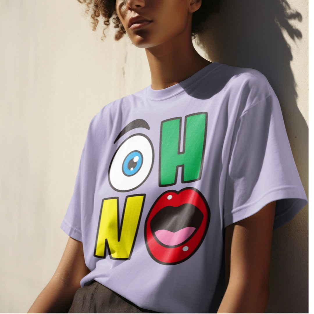 Oh No: Graphic Printed Oversized T-shirt for Women || Oversize T shirt for Women