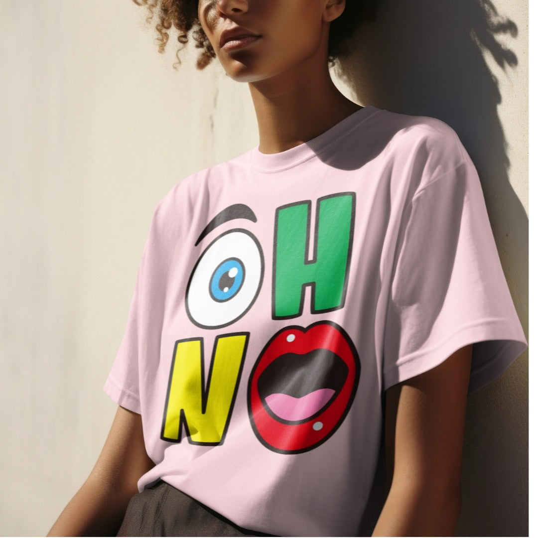 Oh No: Graphic Printed Oversized T-shirt for Women || Oversize T shirt for Women