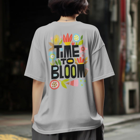 Time to Bloom: Graphic Printed Oversized T-shirt for Women || Oversize T shirt for Women